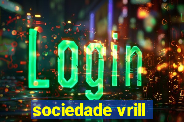 sociedade vrill